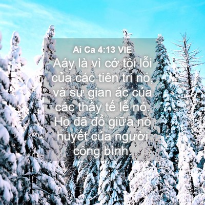 Picture 04 - Ai Ca 4:13 VIE - Aáy là vì cớ tội lỗi của các tiên - Bible Verse Picture