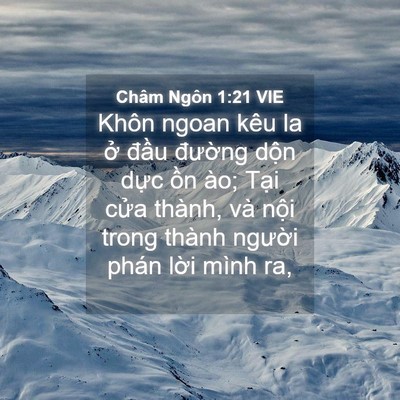 Picture 04 - Châm Ngôn 1:21 VIE - Khôn ngoan kêu la ở đầu đường dộn - Bible Verse Picture