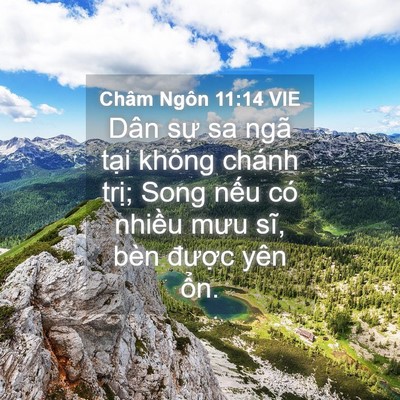 Picture 04 - Châm Ngôn 11:14 VIE - Dân sự sa ngã tại không chánh trị; Song - Bible Verse Picture