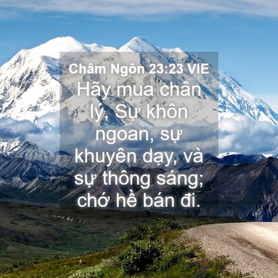 Picture 04 - Châm Ngôn 23:23 VIE - Hãy mua chân lý, Sự khôn ngoan, sự - Bible Verse Picture
