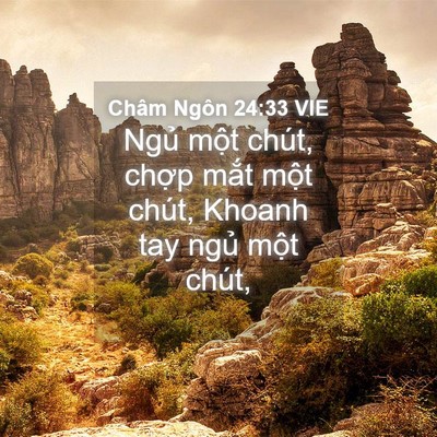 Picture 04 - Châm Ngôn 24:33 VIE - Ngủ một chút, chợp mắt một chút, - Bible Verse Picture
