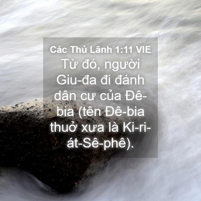Picture 04 - Các Thủ Lãnh 1:11 VIE - Từ đó, người Giu-đa đi đánh dân cư - Bible Verse Picture