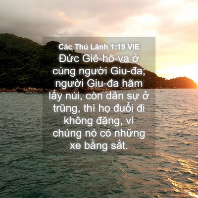 Picture 04 - Các Thủ Lãnh 1:19 VIE - Đức Giê-hô-va ở cùng người Giu-đa; - Bible Verse Picture