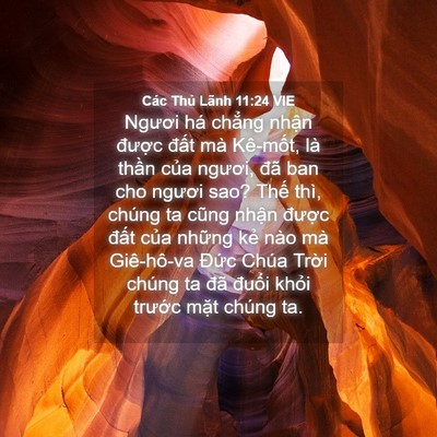 Picture 04 - Các Thủ Lãnh 11:24 VIE - Ngươi há chẳng nhận được đất mà - Bible Verse Picture