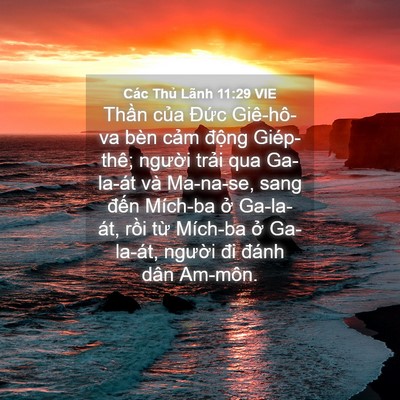 Picture 04 - Các Thủ Lãnh 11:29 VIE - Thần của Đức Giê-hô-va bèn cảm - Bible Verse Picture
