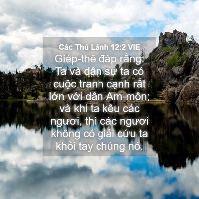 Picture 04 - Các Thủ Lãnh 12:2 VIE - Giép-thê đáp rằng: Ta và dân sự ta có - Bible Verse Picture