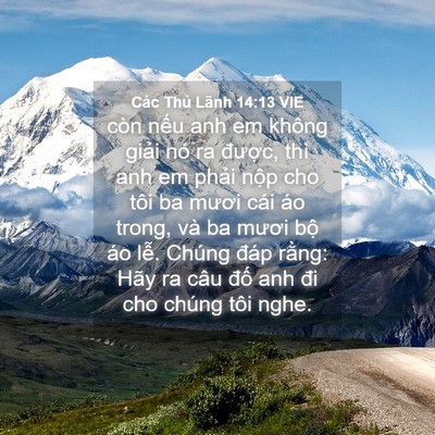 Picture 04 - Các Thủ Lãnh 14:13 VIE - còn nếu anh em không giải nó ra được, - Bible Verse Picture