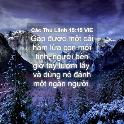 Picture 04 - Các Thủ Lãnh 15:15 VIE - Gặp được một cái hàm lừa con mới - Bible Verse Picture