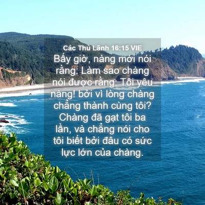 Picture 04 - Các Thủ Lãnh 16:15 VIE - Bấy giờ, nàng mới nói rằng: Làm sao - Bible Verse Picture