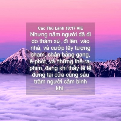 Picture 04 - Các Thủ Lãnh 18:17 VIE - Nhưng năm người đã đi do thám xứ, đi - Bible Verse Picture