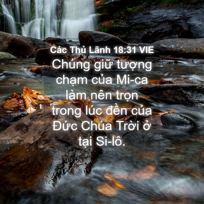 Picture 04 - Các Thủ Lãnh 18:31 VIE - Chúng giữ tượng chạm của Mi-ca làm - Bible Verse Picture