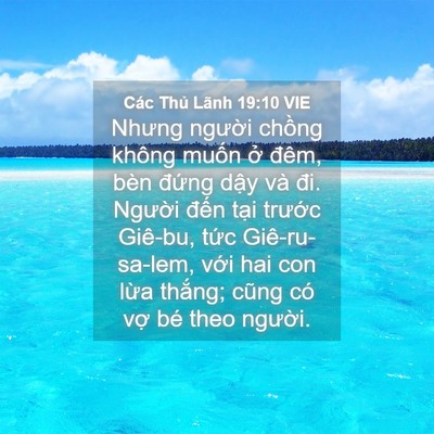 Picture 04 - Các Thủ Lãnh 19:10 VIE - Nhưng người chồng không muốn ở đêm, - Bible Verse Picture
