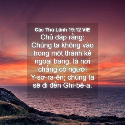 Picture 04 - Các Thủ Lãnh 19:12 VIE - Chủ đáp rằng: Chúng ta không vào trong - Bible Verse Picture