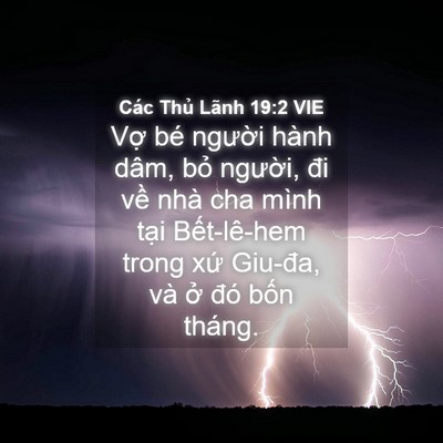 Picture 04 - Các Thủ Lãnh 19:2 VIE - Vợ bé người hành dâm, bỏ người, đi - Bible Verse Picture