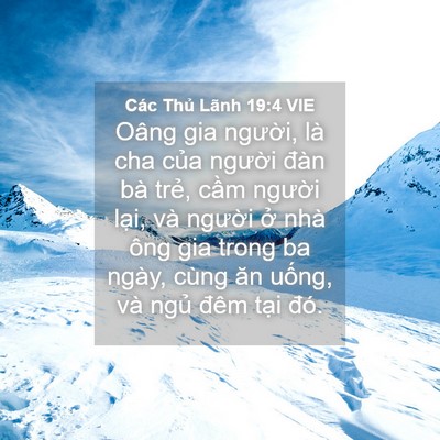 Picture 04 - Các Thủ Lãnh 19:4 VIE - Oâng gia người, là cha của người đàn - Bible Verse Picture