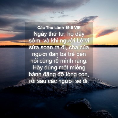Picture 04 - Các Thủ Lãnh 19:5 VIE - Ngày thứ tư, họ dậy sớm, và khi - Bible Verse Picture