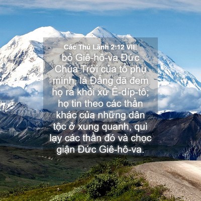 Picture 04 - Các Thủ Lãnh 2:12 VIE - bỏ Giê-hô-va Đức Chúa Trời của tổ - Bible Verse Picture