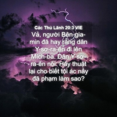 Picture 04 - Các Thủ Lãnh 20:3 VIE - Vả, người Bên-gia-min đã hay rằng dân - Bible Verse Picture