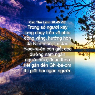 Picture 04 - Các Thủ Lãnh 20:45 VIE - Trong số người xây lưng chạy trốn về - Bible Verse Picture