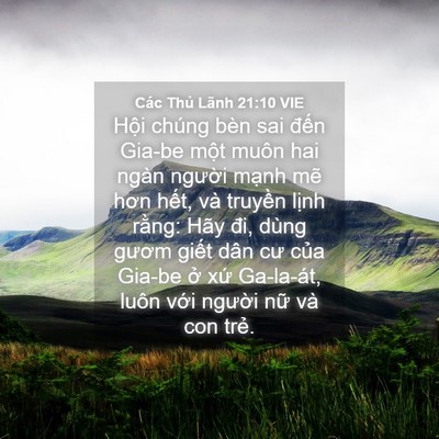 Picture 04 - Các Thủ Lãnh 21:10 VIE - Hội chúng bèn sai đến Gia-be một muôn - Bible Verse Picture