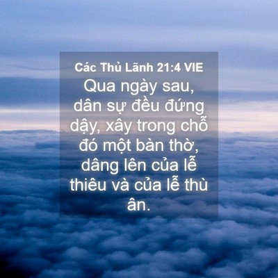 Picture 04 - Các Thủ Lãnh 21:4 VIE - Qua ngày sau, dân sự đều đứng dậy, - Bible Verse Picture