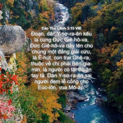 Picture 04 - Các Thủ Lãnh 3:15 VIE - Đoạn, dân Y-sơ-ra-ên kêu la cùng Đức - Bible Verse Picture