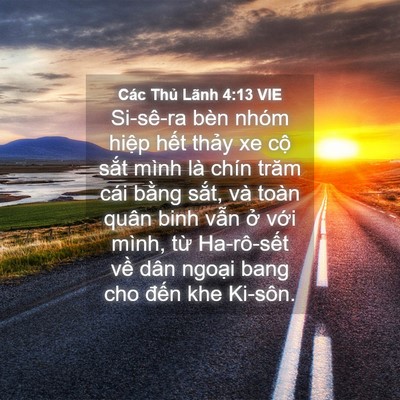 Picture 04 - Các Thủ Lãnh 4:13 VIE - Si-sê-ra bèn nhóm hiệp hết thảy xe cộ - Bible Verse Picture