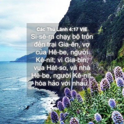 Picture 04 - Các Thủ Lãnh 4:17 VIE - Si-sê-ra chạy bộ trốn đến trại - Bible Verse Picture
