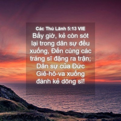 Picture 04 - Các Thủ Lãnh 5:13 VIE - Bấy giờ, kẻ còn sót lại trong dân sự - Bible Verse Picture