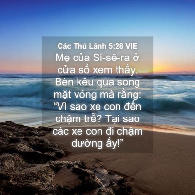 Picture 04 - Các Thủ Lãnh 5:28 VIE - Mẹ của Si-sê-ra ở cửa sổ xem thấy, - Bible Verse Picture