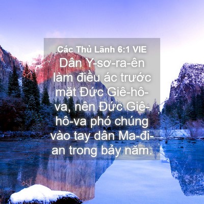 Picture 04 - Các Thủ Lãnh 6:1 VIE - Dân Y-sơ-ra-ên làm điều ác trước mặt - Bible Verse Picture