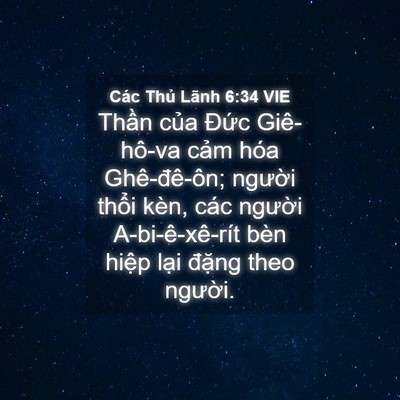 Picture 04 - Các Thủ Lãnh 6:34 VIE - Thần của Đức Giê-hô-va cảm hóa - Bible Verse Picture