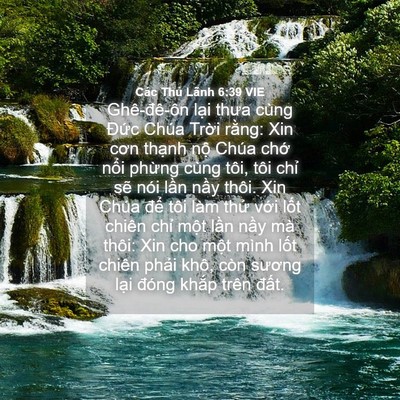 Picture 04 - Các Thủ Lãnh 6:39 VIE - Ghê-đê-ôn lại thưa cùng Đức Chúa - Bible Verse Picture