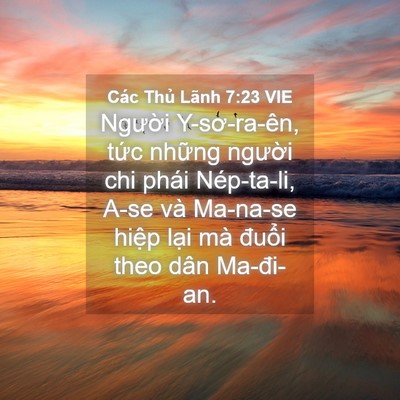 Picture 04 - Các Thủ Lãnh 7:23 VIE - Người Y-sơ-ra-ên, tức những người chi - Bible Verse Picture
