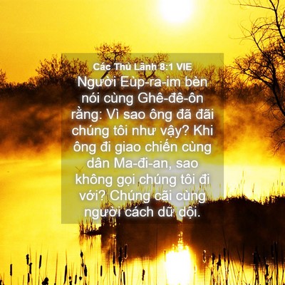 Picture 04 - Các Thủ Lãnh 8:1 VIE - Người Eùp-ra-im bèn nói cùng Ghê-đê-ôn - Bible Verse Picture