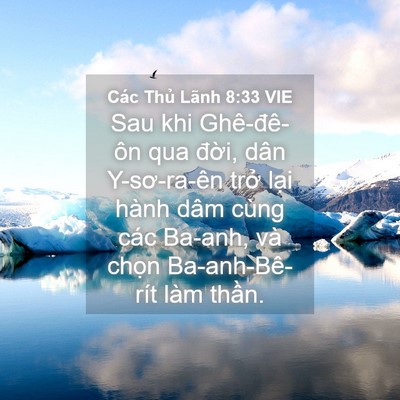 Picture 04 - Các Thủ Lãnh 8:33 VIE - Sau khi Ghê-đê-ôn qua đời, dân - Bible Verse Picture