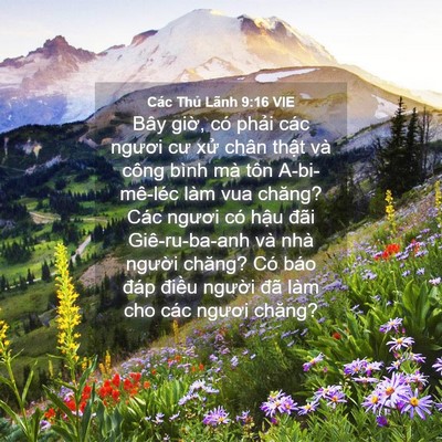 Picture 04 - Các Thủ Lãnh 9:16 VIE - Bây giờ, có phải các ngươi cư xử - Bible Verse Picture