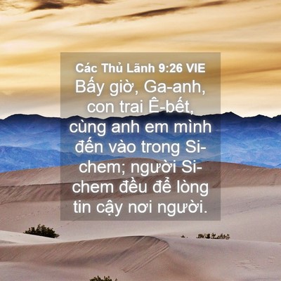 Picture 04 - Các Thủ Lãnh 9:26 VIE - Bấy giờ, Ga-anh, con trai Ê-bết, cùng anh - Bible Verse Picture