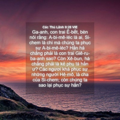 Picture 04 - Các Thủ Lãnh 9:28 VIE - Ga-anh, con trai Ê-bết, bèn nói rằng: - Bible Verse Picture