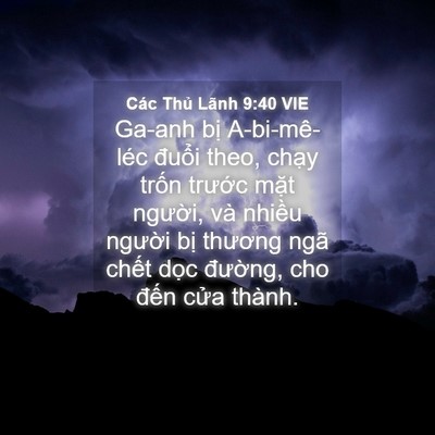 Picture 04 - Các Thủ Lãnh 9:40 VIE - Ga-anh bị A-bi-mê-léc đuổi theo, chạy - Bible Verse Picture