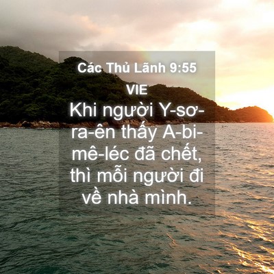 Picture 04 - Các Thủ Lãnh 9:55 VIE - Khi người Y-sơ-ra-ên thấy A-bi-mê-léc - Bible Verse Picture