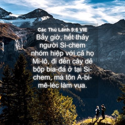 Picture 04 - Các Thủ Lãnh 9:6 VIE - Bấy giờ, hết thảy người Si-chem nhóm - Bible Verse Picture