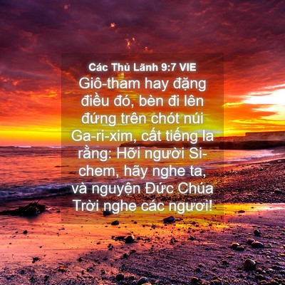Picture 04 - Các Thủ Lãnh 9:7 VIE - Giô-tham hay đặng điều đó, bèn đi lên - Bible Verse Picture