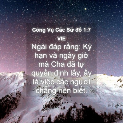 Picture 04 - Công Vụ Các Sứ đồ 1:7 VIE - Ngài đáp rằng: Kỳ hạn và ngày giờ - Bible Verse Picture