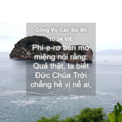 Picture 04 - Công Vụ Các Sứ đồ 10:34 VIE - Phi-e-rơ bèn mở miệng nói rằng: Quả - Bible Verse Picture