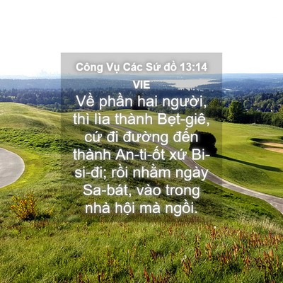 Picture 04 - Công Vụ Các Sứ đồ 13:14 VIE - Về phần hai người, thì lìa thành - Bible Verse Picture