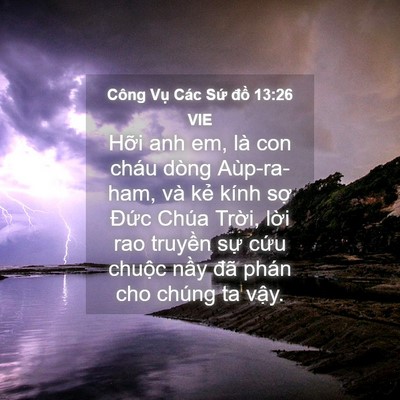 Picture 04 - Công Vụ Các Sứ đồ 13:26 VIE - Hỡi anh em, là con cháu dòng Aùp-ra-ham, - Bible Verse Picture