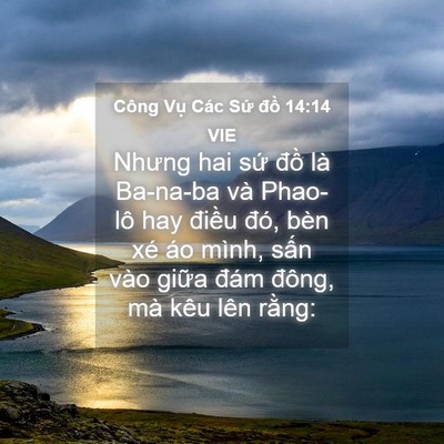 Picture 04 - Công Vụ Các Sứ đồ 14:14 VIE - Nhưng hai sứ đồ là Ba-na-ba và Phao-lô - Bible Verse Picture