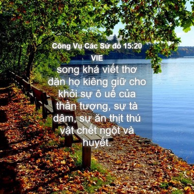 Picture 04 - Công Vụ Các Sứ đồ 15:20 VIE - song khá viết thơ dặn họ kiêng giữ cho - Bible Verse Picture