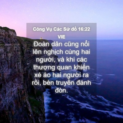 Picture 04 - Công Vụ Các Sứ đồ 16:22 VIE - Đoàn dân cũng nổi lên nghịch cùng hai - Bible Verse Picture